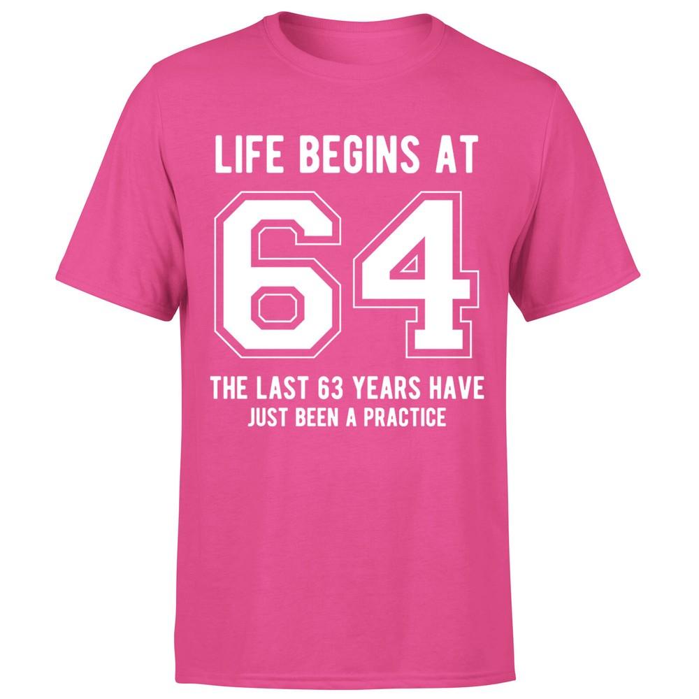 Life Begins At 64th Birthday Gift Unisexs TShirt Gift For Him
