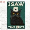 Grappig Zwart Kat Metalen Bord 20x30 cm, Humoristisch Toiletpapierhouder Plaquette, Nieuwigheid Badkamer Wanddecoratie