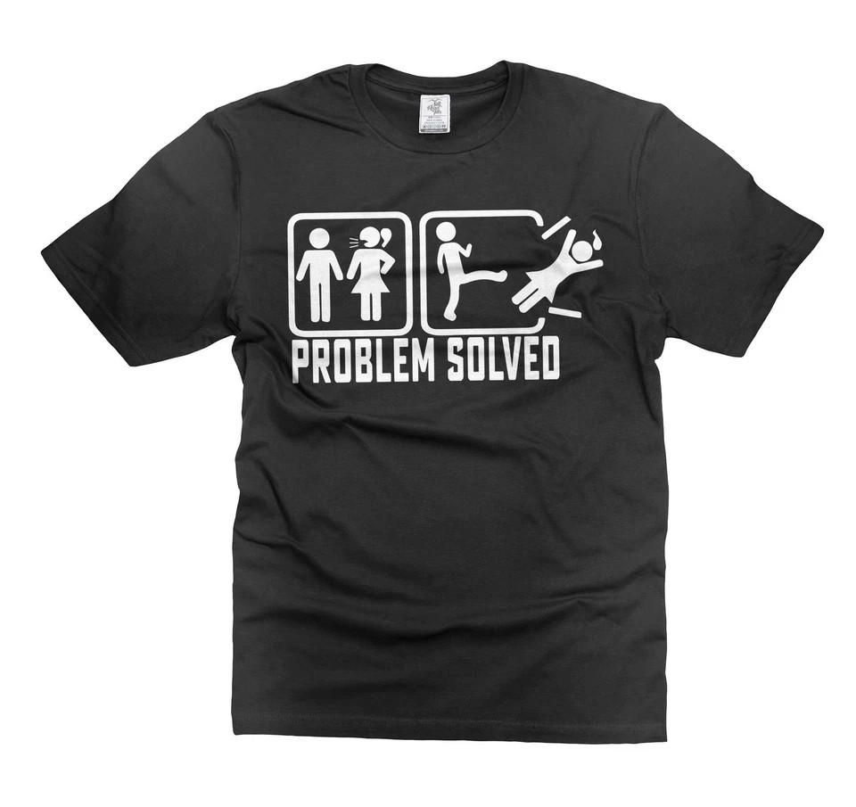 Mens Funny T-shirt Problem Solved Shirt Humorous Gifts Valentine s Day Shirt Unisex T-Shirt XXXXL