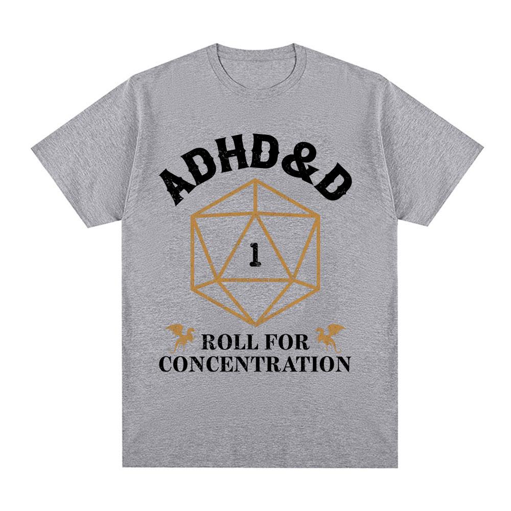 ADHD&D Würfel für Konzentration T-Shirt Lustiger Gamer Dungeons DM RPG Würfel Drache T-Shirts Unisex Baumwolle Freizeit-T-Shirts Streetwear