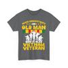 Veterans Day Never Underestimate an Old Man Vietnam Veteran T-Shirt