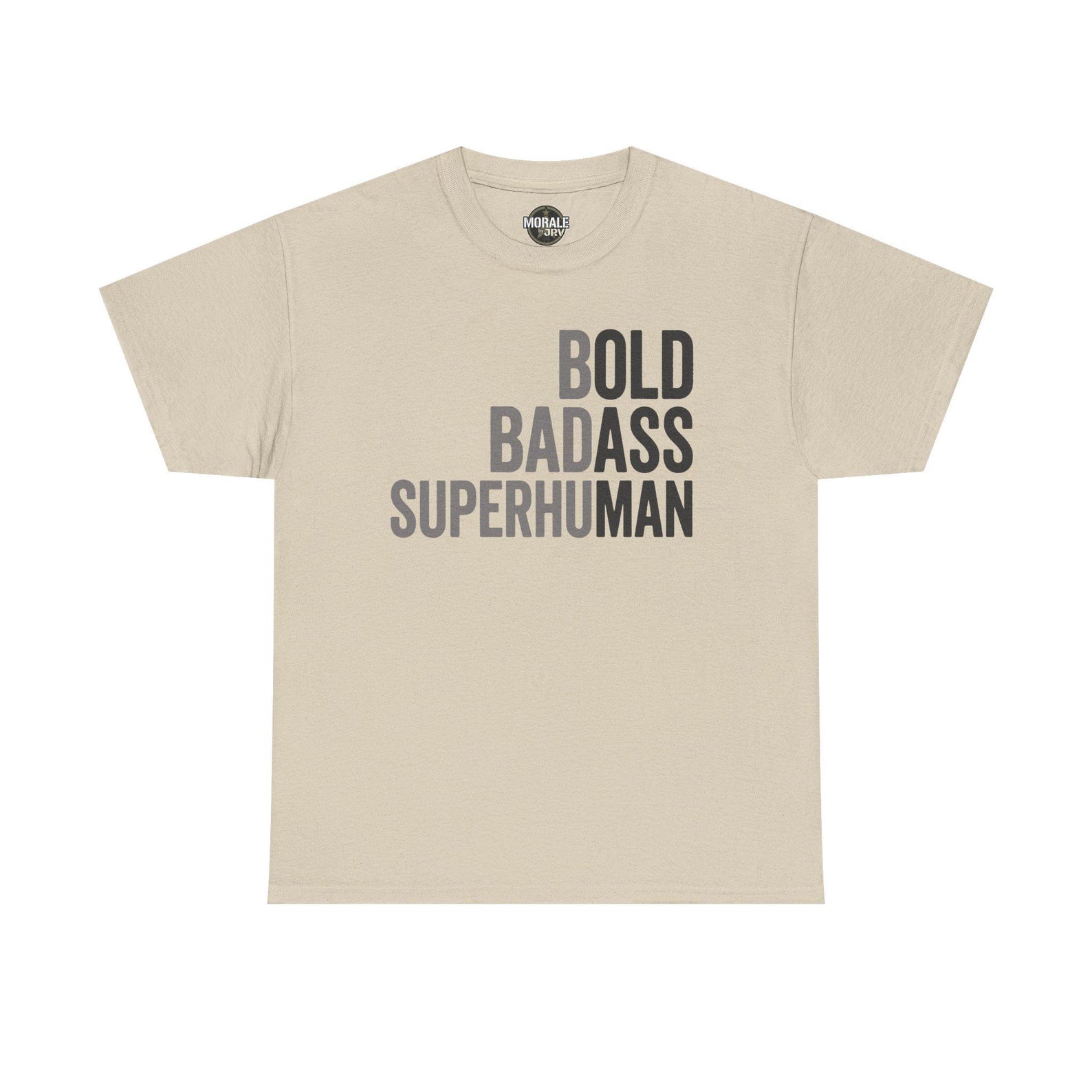 Bold Badass Superhuman Shirt | Empowerment Statement Tee | Motivational Gift for Men and Women 3XL