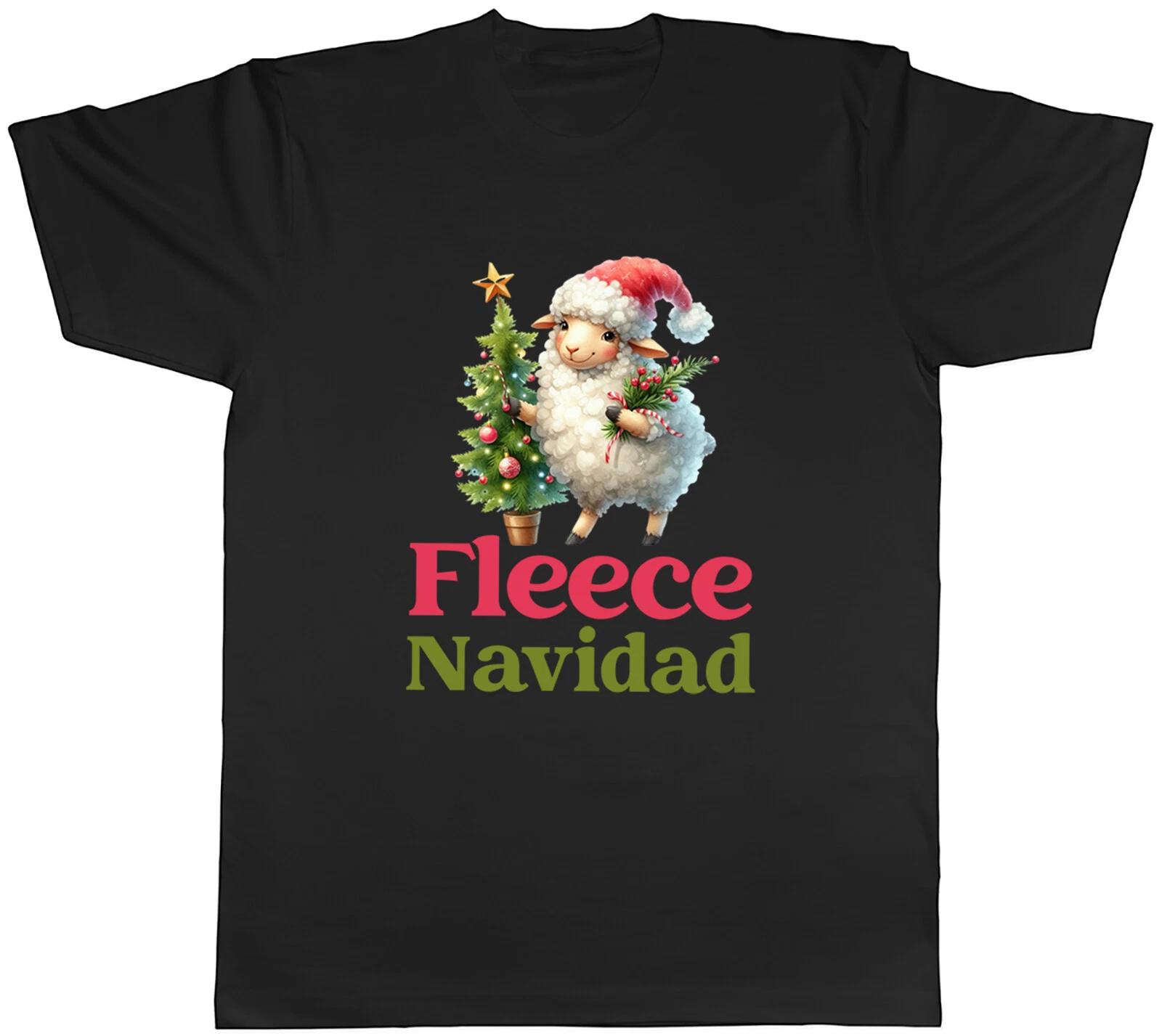 Fleece Navidad Funny Joke Mens T-Shirt Christmas Xmas Feliz Navidad Tee Gift XXXL