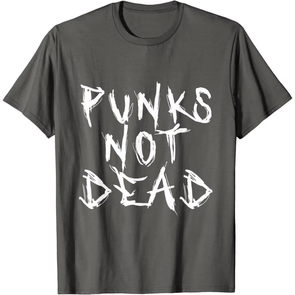 Punks Not Dead Punk Rock Music Aesthetic Subculture Rocker T-Shirt
