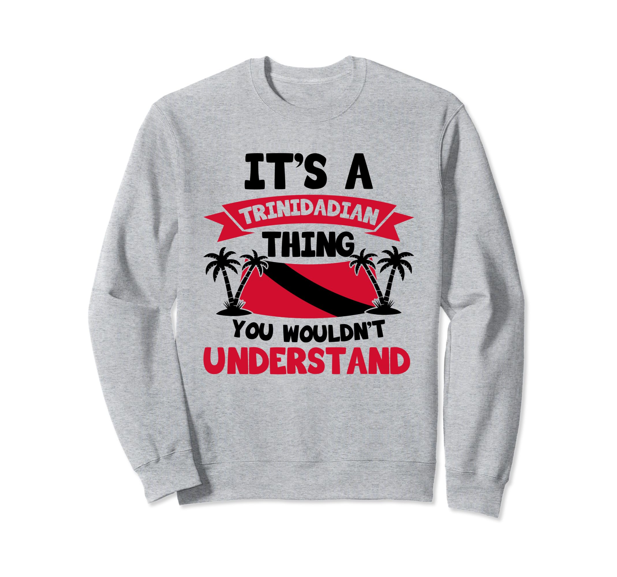 

Trinidad and Tobago flag sweatshirt