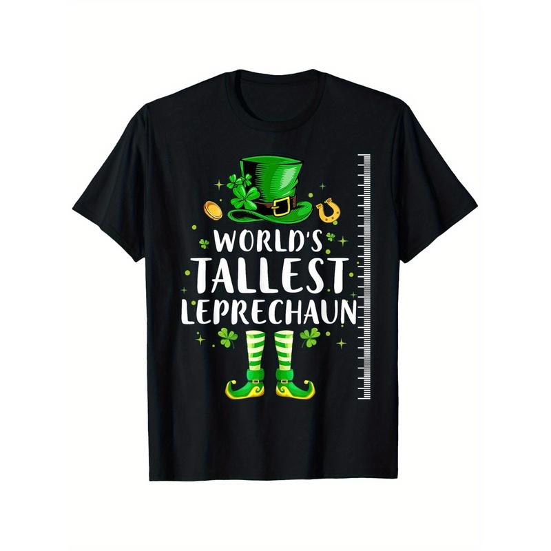 Funny St Patrick'S Day Men Women World'S Tallest Leprechaun T-Shirt, Loose style new unisex short-sleeved T-shirt, casual and comfortable, cotton,