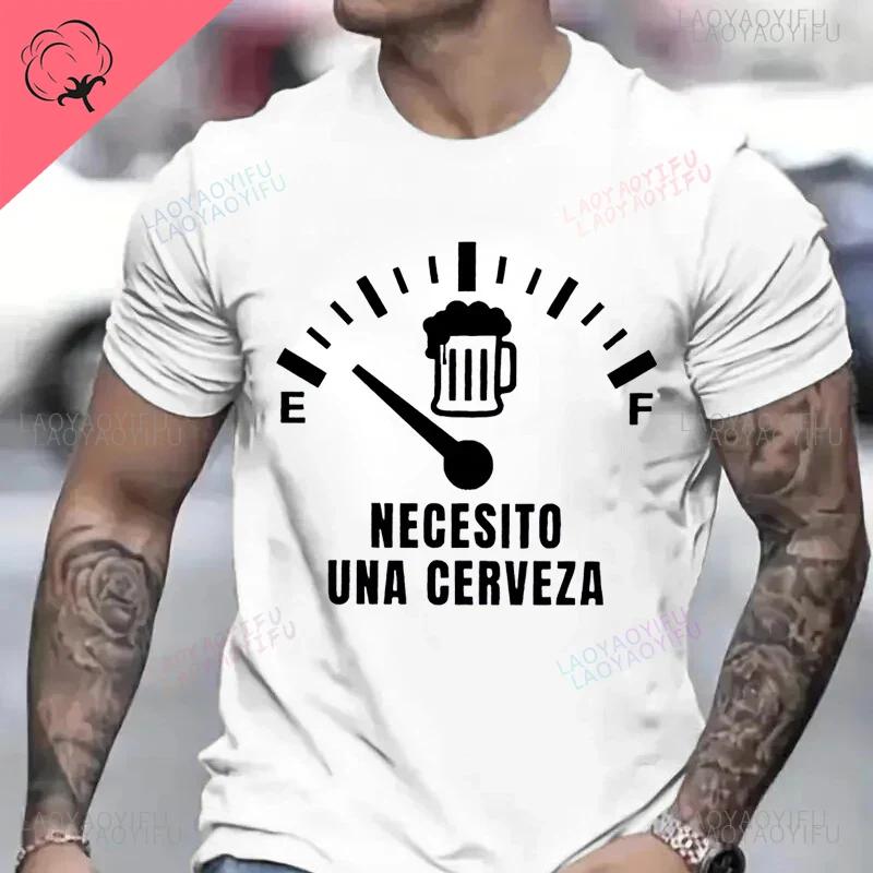 Mens Street Tshirt Necesito Una Cerveza Printed Clothes Male Tops Tees Casual Summer Fashion Cotton Shortsleev Sweatshirt