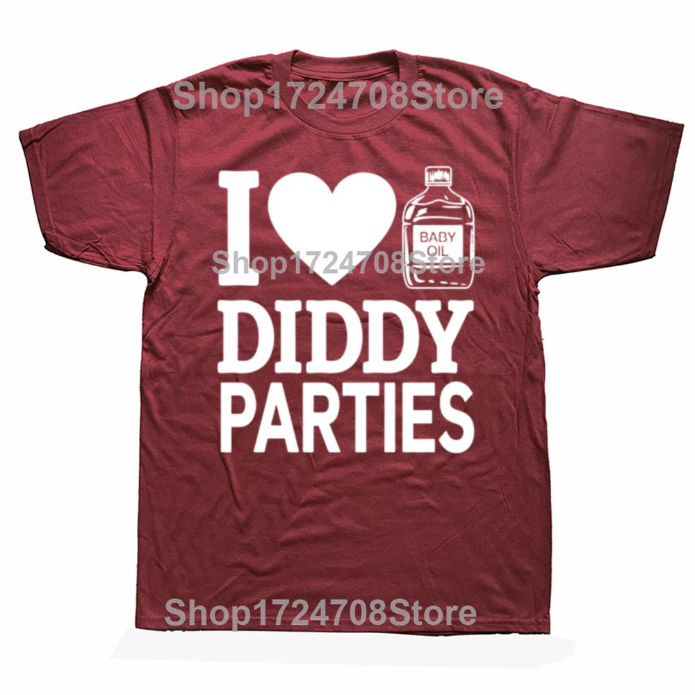 Funny I Love Diddy Parties Graphic T-shirts Men Women's Fashion Casual Tshirt 100% Cotton Loose Oversized T Shirt