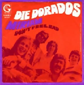 

7inch Record DORADOS Miriam GLO107 Global Records 1971 Netherland Rock Used