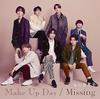 [USED] (CD) Make Up Day / Missing (First Press Limited Edition 1) (CD+Blu-ray) - Naniwa Danshi (Bonus)