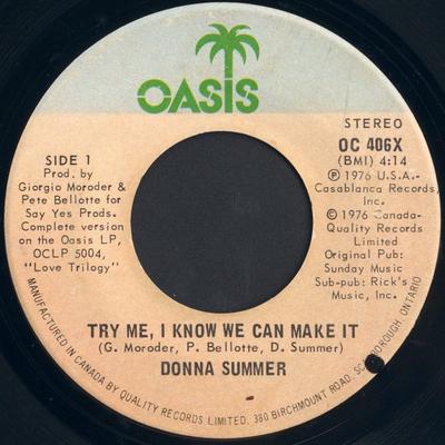 7inch Record DONNA SUMMER - Try Me, I Know We Can Make It OC406X Oasis 1976 Canada Dance & Electronica Used