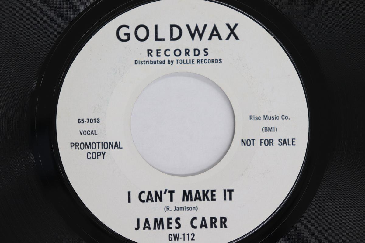 

7inch Record JAMES CARR - I Can t Make It / Lover s Competiti GW112PROMO GOLDWAX RECORDS 1964 US Soul/Funk Used