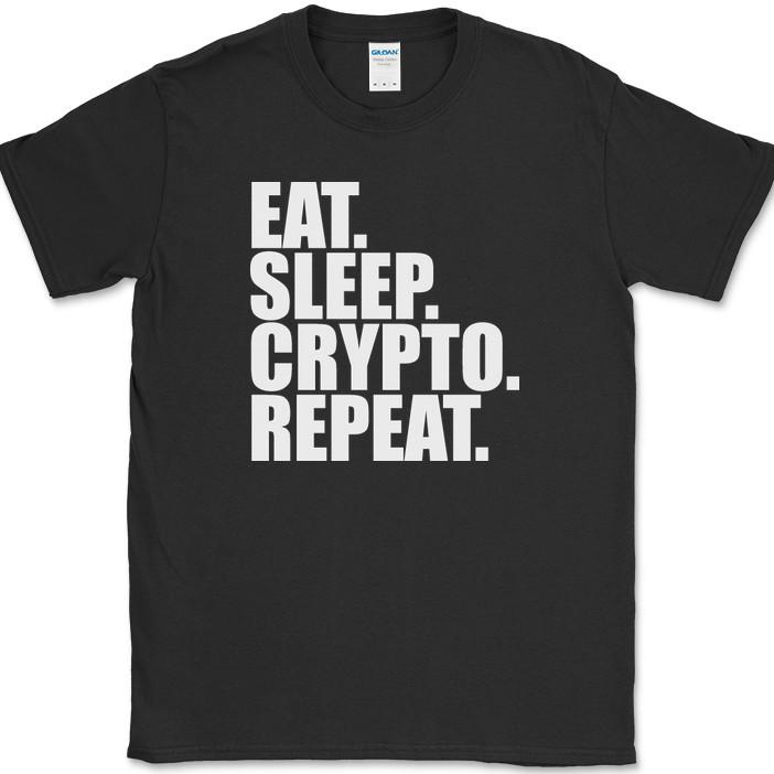 Eat Sleep Crypto Repeat T-Shirt Funny Cryptocurrency Hobby Gift Tee XXXXL