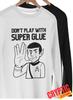 Don't Play With Super Glue Funny Spock T-SHIRT Star Trek Joke Christmas GIFT TEE