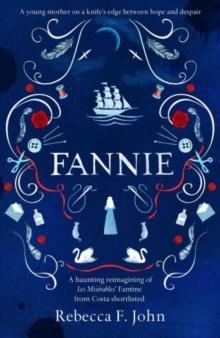 Fannie by Rebecca F. John Paperback Book 9781912905515