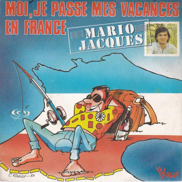 7inch Record MARIO-JACQUES MAGLIULO - Moi, Je Passe Mes Vacances En Franc 101794 Vogue 1983 France Pop Used