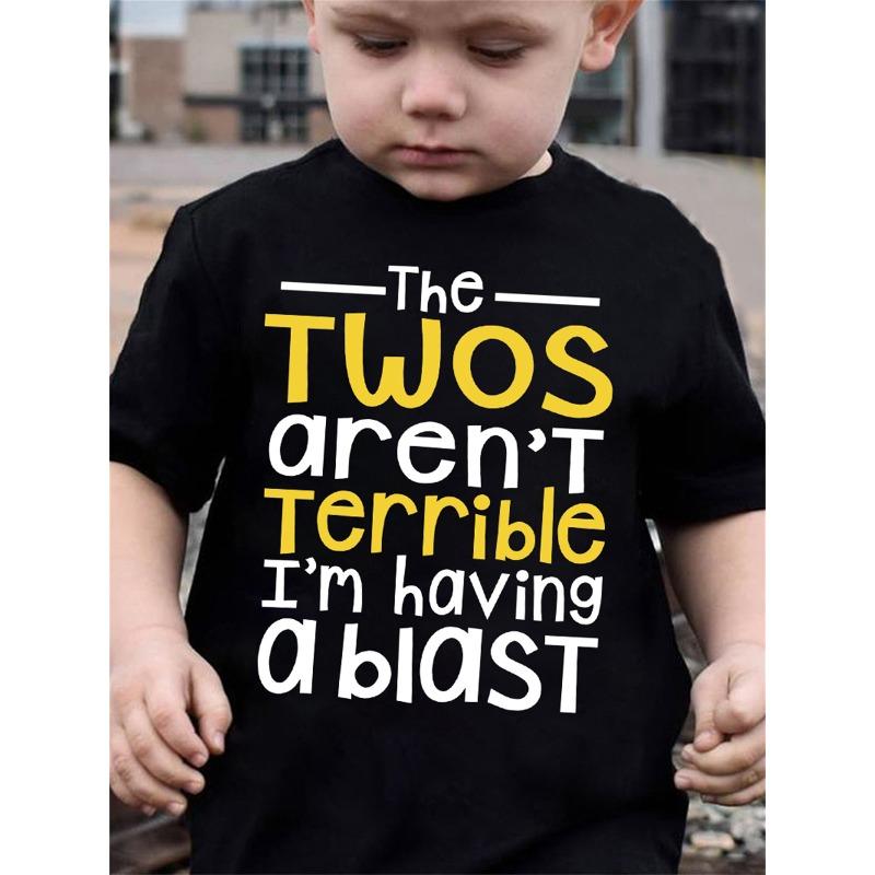 

European sizes Summer Boys Stylish Short-Sleeve Top with Letter Print The Twos Aren T Terrible I M Having A Blast for Outdoor Casual Wear 98cm чёрный