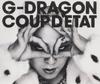 COUP D’ETAT (Standard Edition) [+ ONE OF A KIND & HEARTBREAKER] – G-DRAGON (from BIGBANG) (2CD + DVD)