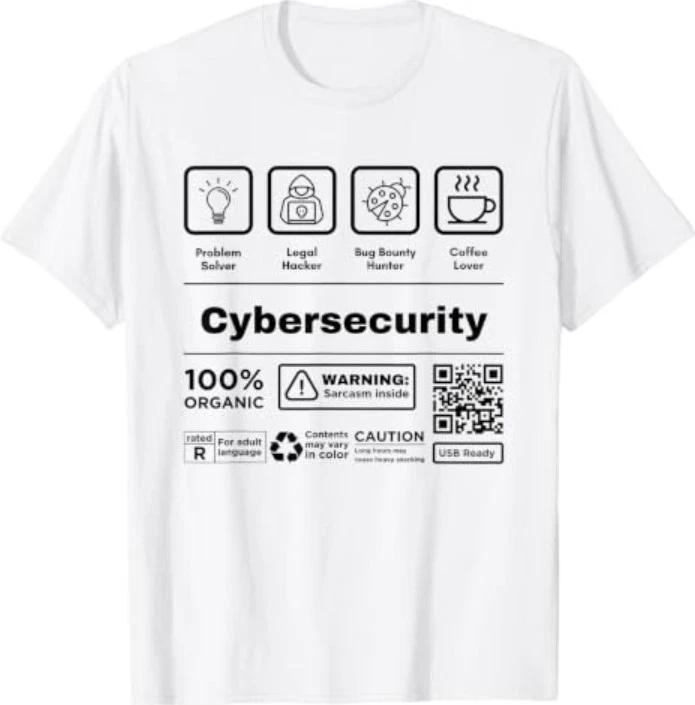 Funny Cybersecurity T-Shirt