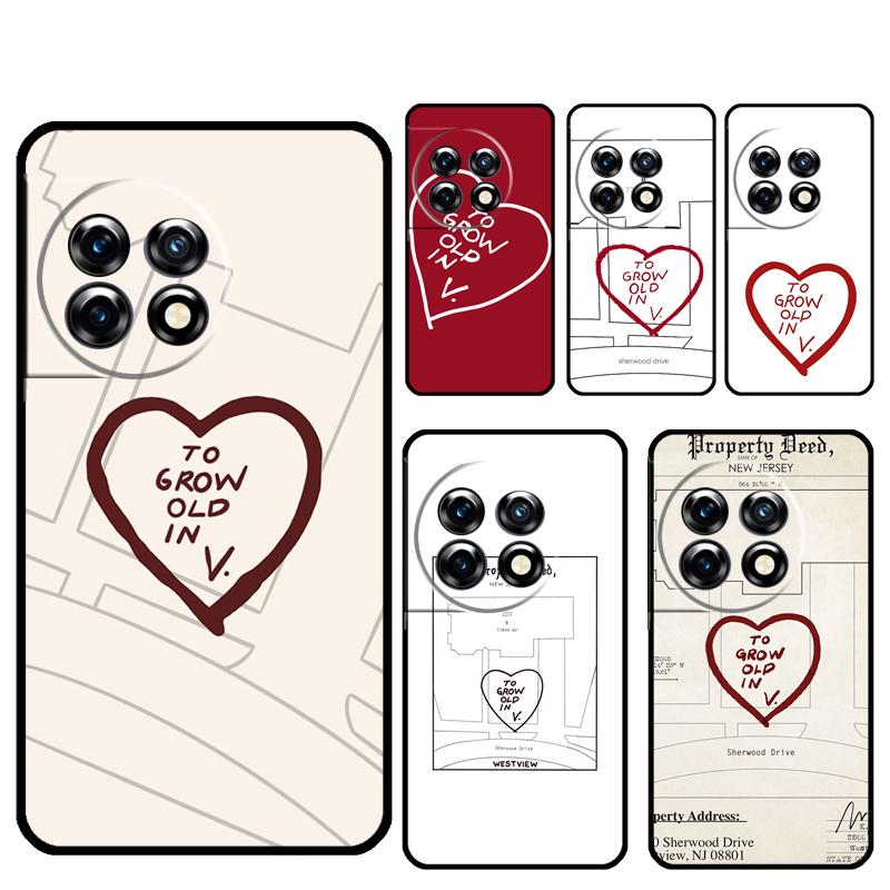 To Grow Old In Funda For OnePlus 12R 13 12 R 11 9 10 Pro 8T 9RT 10T OnePlus Nord 4 CE 2 3 Lite N20 N30 Case
