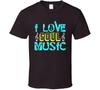 I Love Soul Music Cold Springs Designs Gift T Shirt Mens Kids Womens Boys Girls Children