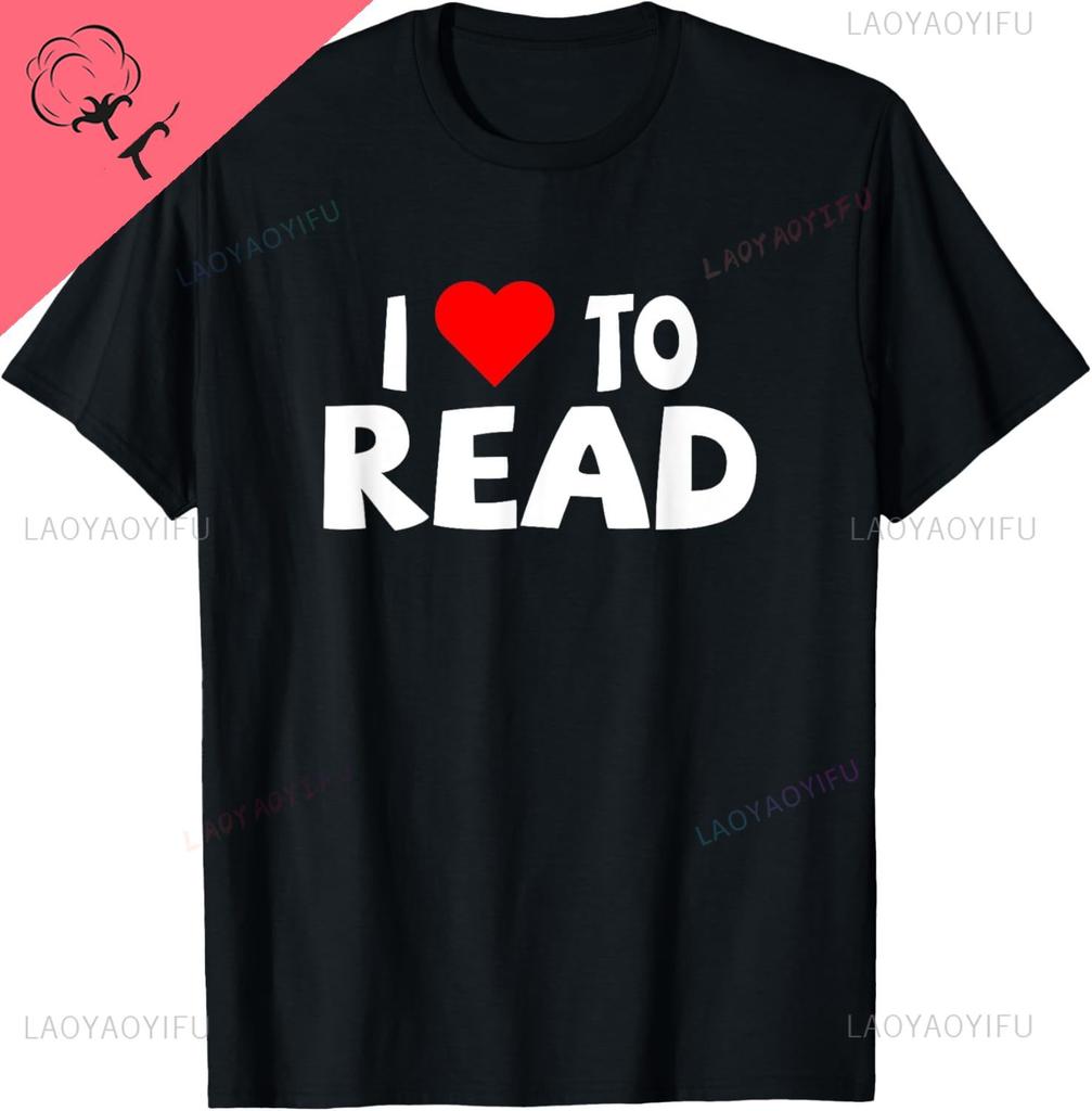 Reader Shirt I Love To Read Heart Reading TShirt TShirt Vintage T Shirt Customizable Graphic T Shirts Cotton Camiseta Hombre