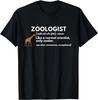 Funny Zoologist Definition Zoology Science Gift Unisex T-Shirt Mens Womens Tees Top