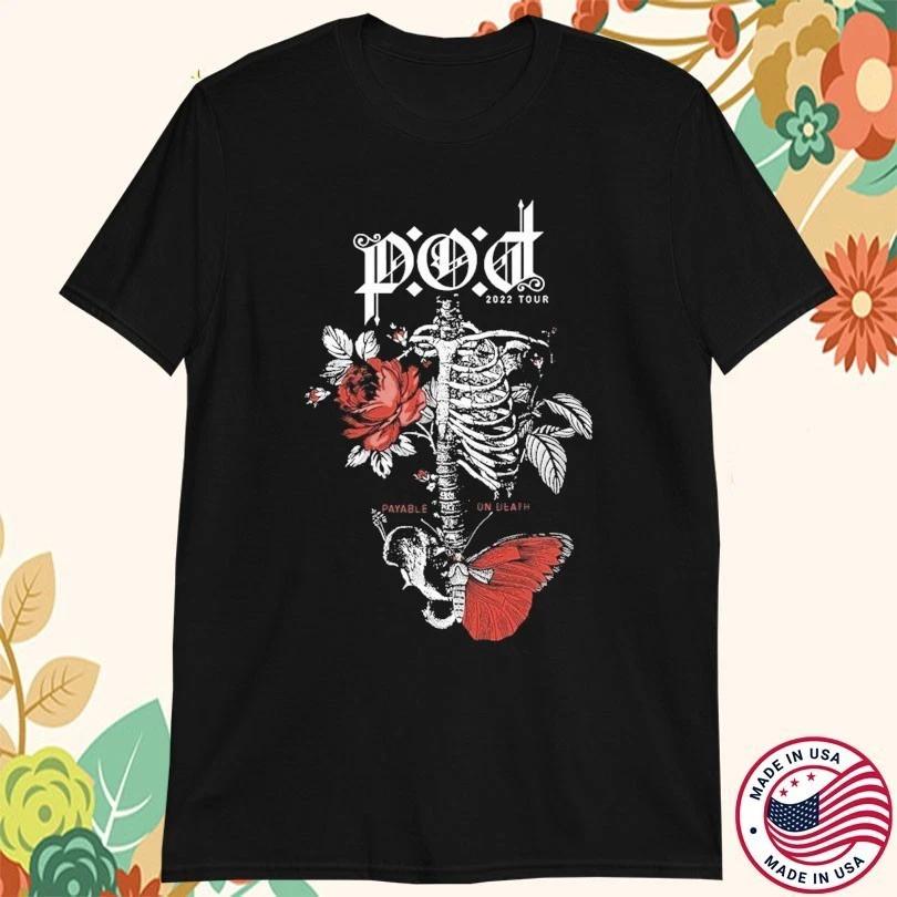 

P.O.D Band Skeleton 2022 Tour 100% Cotton T-shirt Mens Tees Top S to 5XL 2F1521 4XL