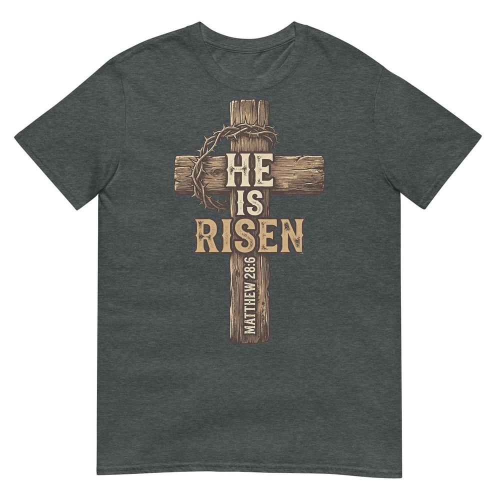 Easter He Is Risen Cross Religious Design For Christians Tshirt