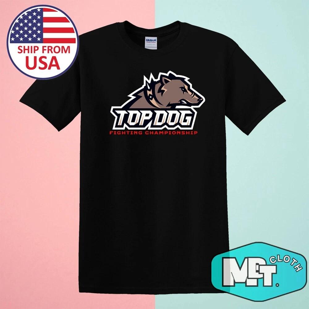 Top Dog Fighting Championship Men s Black Size S-5XL 2XL