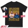 Wie der Vater so die Tochter Herren T-Shirt