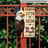 2D Flat Decorative Sign, Plaque1776 2026 Flags Anniversary 250years Metal Sign Aluminium Painting Kitchen Wall Decor Vintage Metal Rustic Wall Art