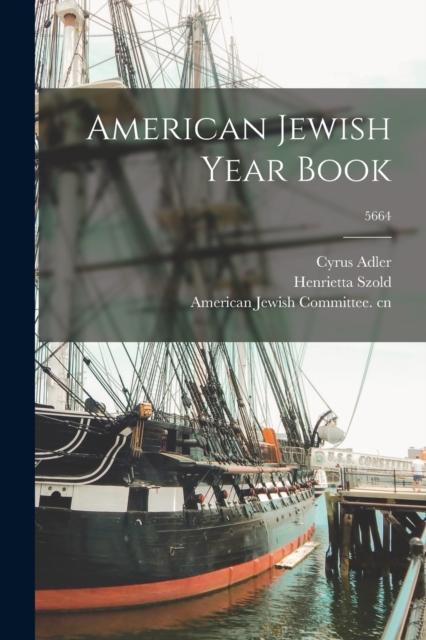 Bok American Jewish Year Book; 5664