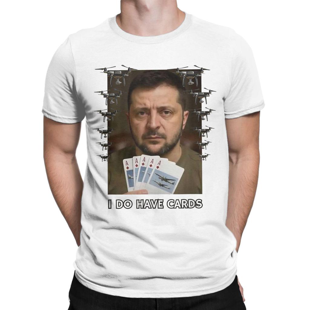 Ukraine I Have Cards Zelensky Men T Shirts Ukrainian Humorous Tees Short Sleeve Crew Neck T-Shirt 100% Cotton Plus Size Clothes