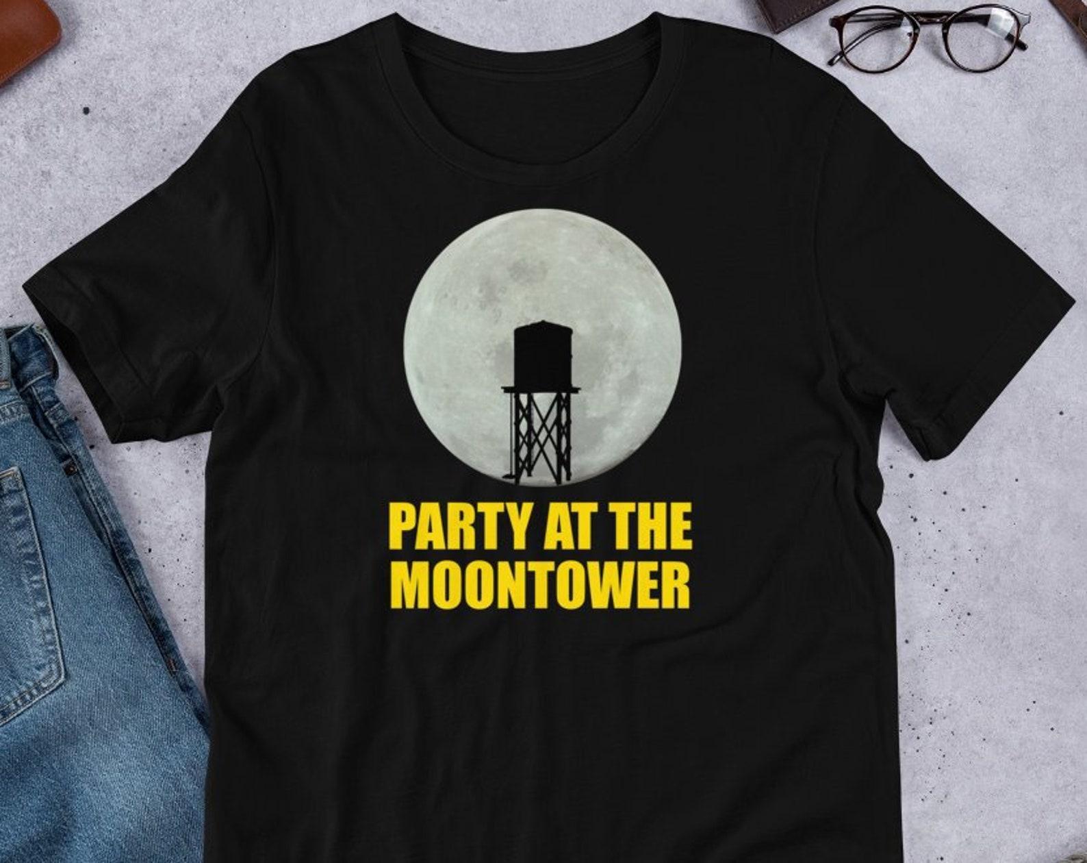 Party At The Moontower - Unisex T-Shirt - 100% Cotton S