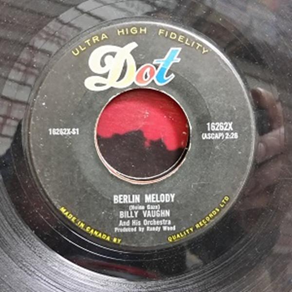 

7inch Record BILLY VAUGHN HIS ORCHESTRA Berlin Melody Come September 16262X Dot Records Canada Jazz Used