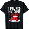 I Paused My Game To Be Here Game Controller Santa Unisex T-Shirt
