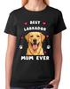 Best Labrador Mum Ever Ladies T-Shirt Dog Gift Pet Lover Mother Tee