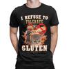 I Refuse To Tolerate Gluten Funny Meme Funny Graphic 100 Cotton TShirt Meme Tees Tops For Unisex