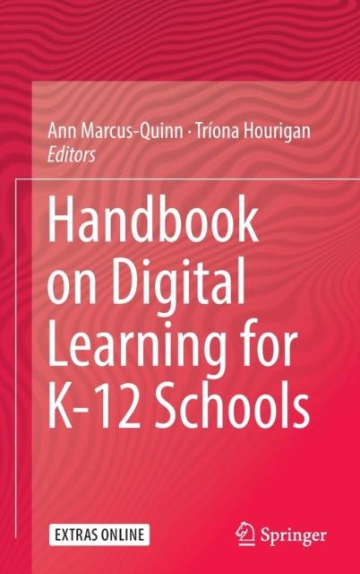 The Handbook On Digital Learning for K-12 Schools Book