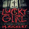 Lucky Girl by Mary Rickert Paperback Book 9781250817334