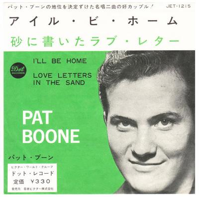 7inch Record PAT BOONE  Ill Be Home  Love Letters In The  JET1215 DOT 1962 Japan Pop Used