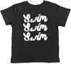 Swim Swim Swim Kids T-Shirt Swimming Lover Childrens Boys Girls Gift
