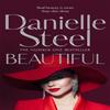 Beautiful by Danielle Steel Hardback Book 9781529021936