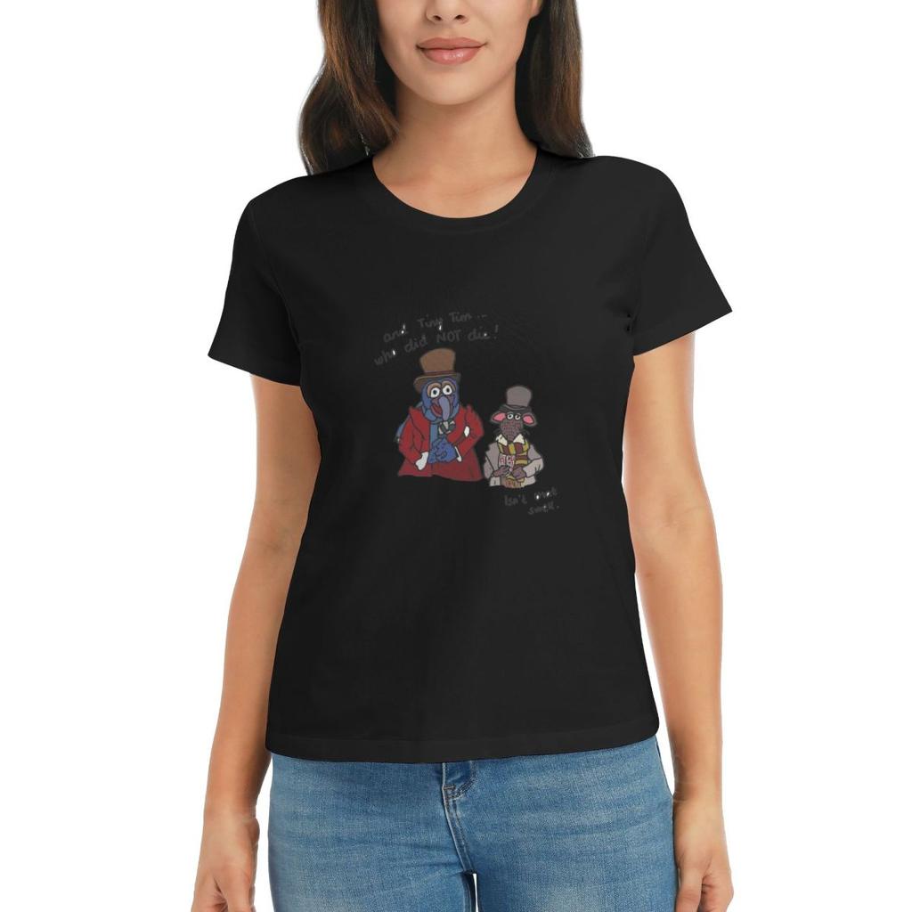Women TShirt And Tiny Tim Who Did NOT Die Muppet Christmas Carol Short Sleeve Tees Round Neck T Shirts Clothes Tops Streetwear