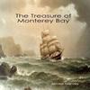 The Treasure of Monterey Bay by Garvey & James Royal Institute of Philosophy & UK Hardback Book 9780557921768