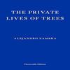 The Private Lives of Trees by Alejandro Zambra Paperback Book 9781804270240