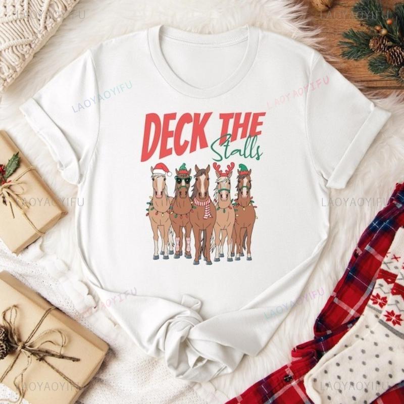 2026 Horse Christmas Shirt Trendy Deck The Stalls Pure Cotton Holiday Tshirt New Arrival Breathable Tee Fun Unisex Crewneck Tops