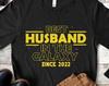Best In The Galaxy Shirt, Best Husband Shirt, Customized Year Father's Day Gift for Husband, Christmas Gift, Newlywed Gift, Husband Shirt