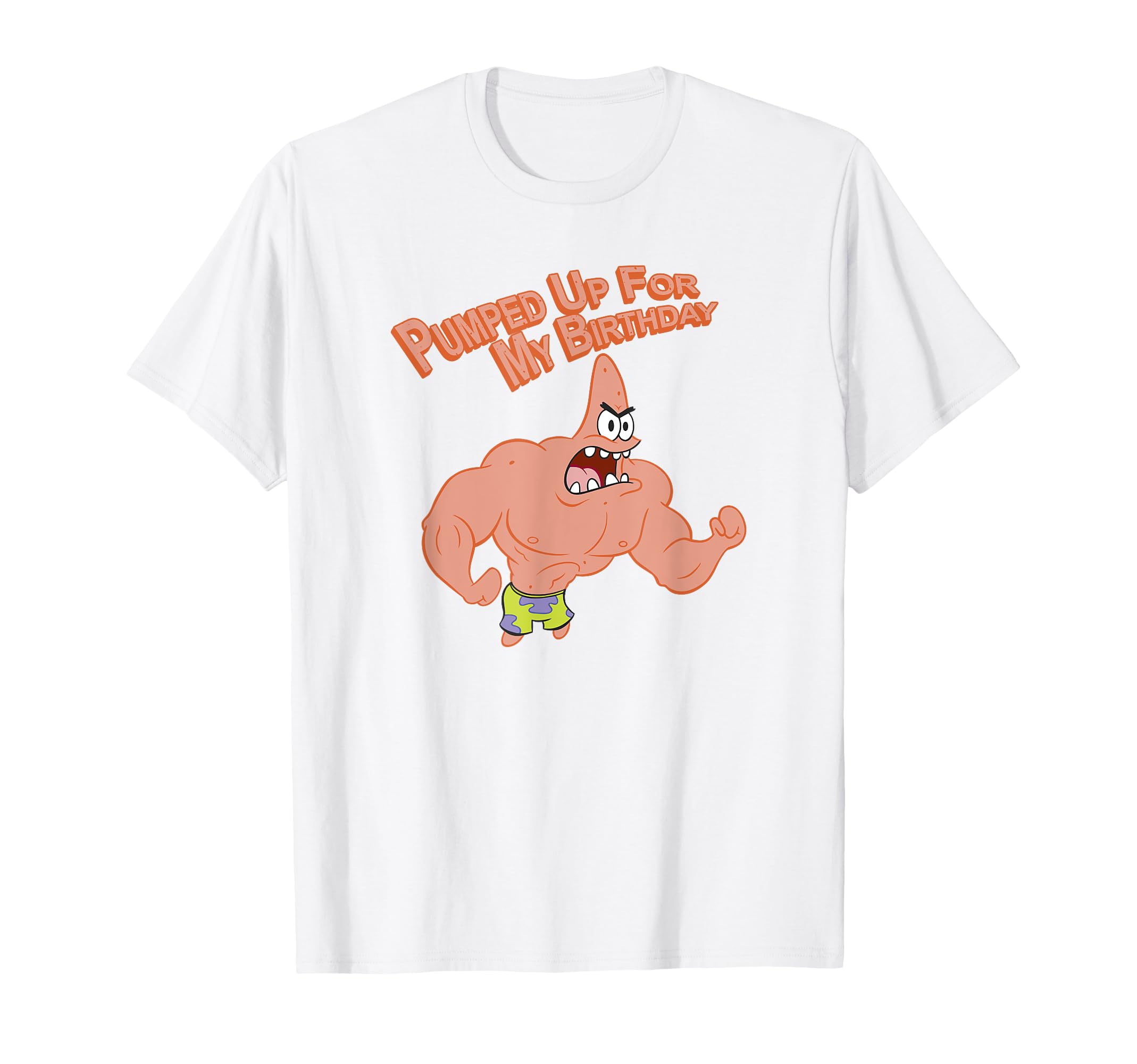 

Spongebob Squarepants Patrick Pumped Up For My Birthday T-Shirt